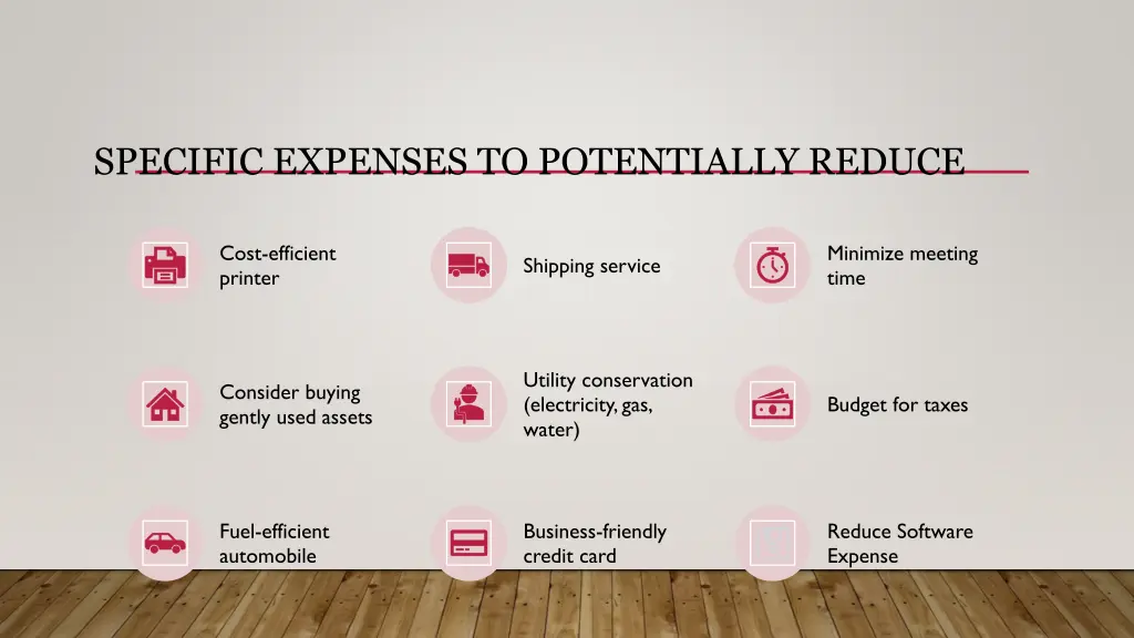 specific expenses to potentially reduce