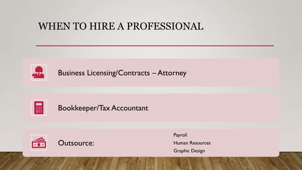 when to hire a professional