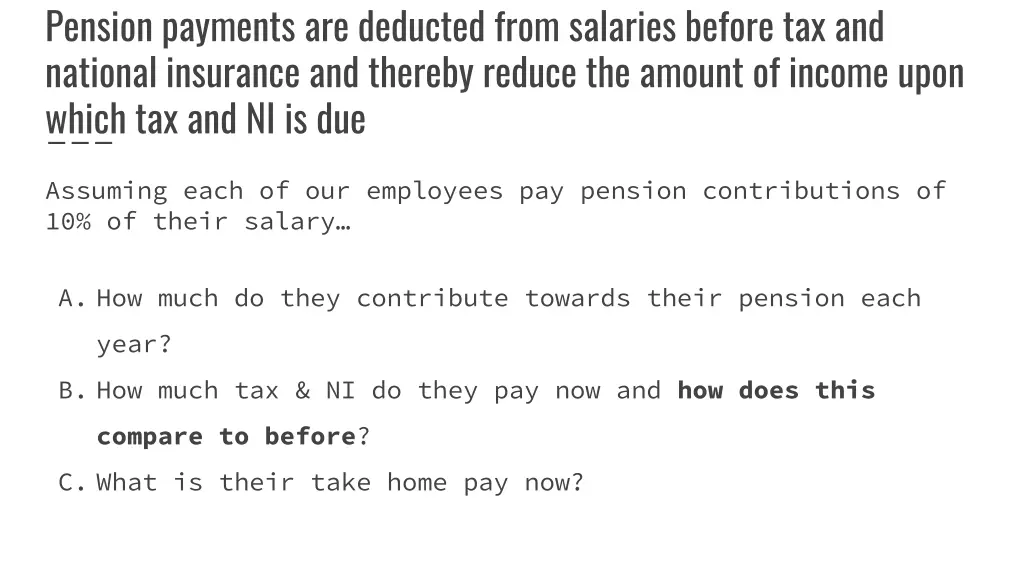 pension payments are deducted from salaries