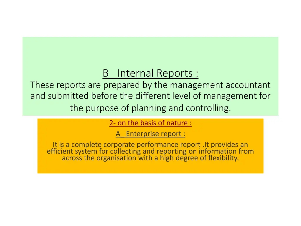 b internal reports