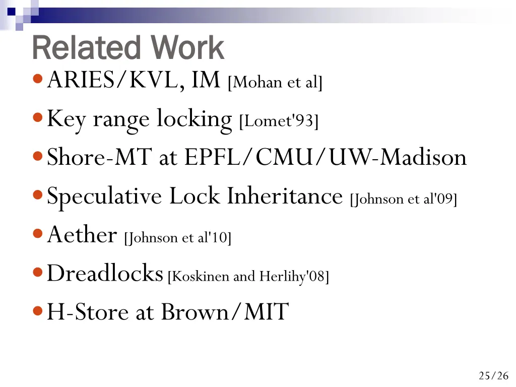 related work related work aries kvl im mohan
