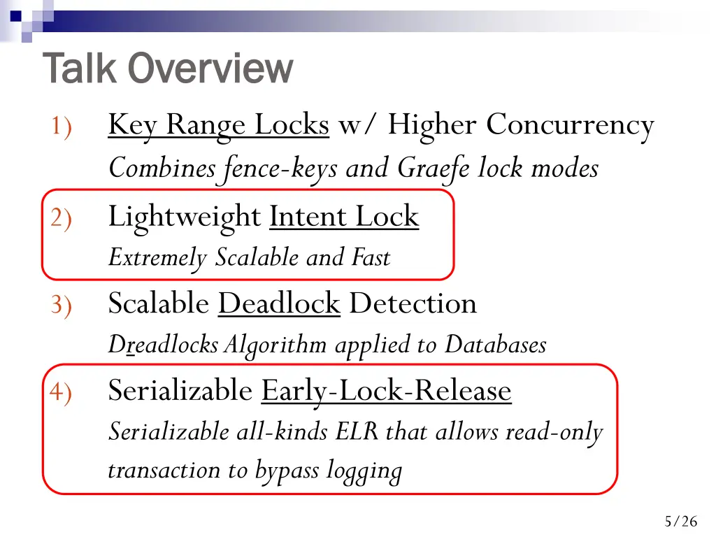 talk overview talk overview key range locks