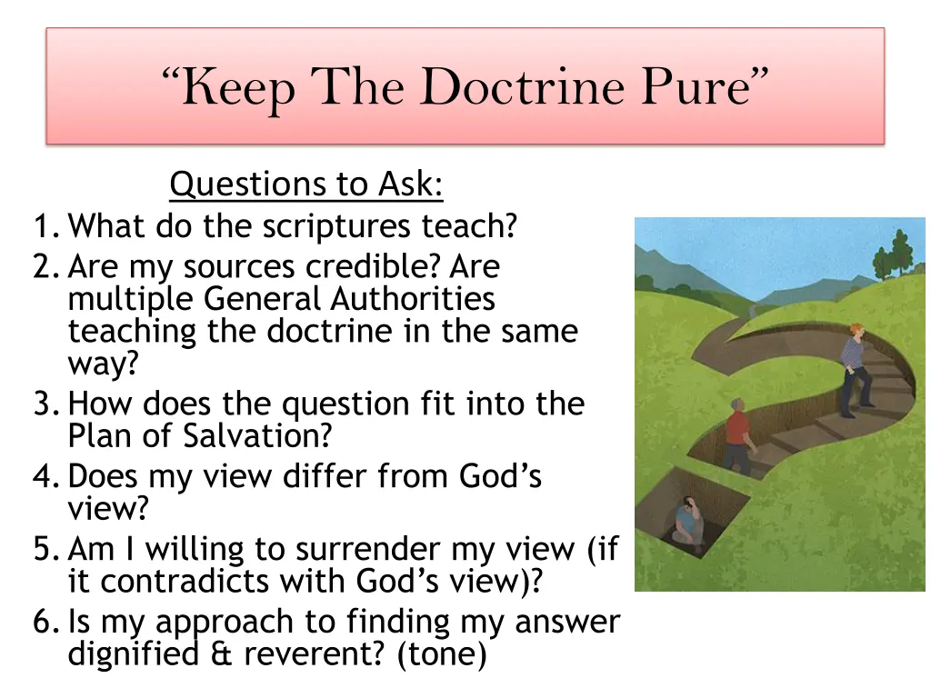 keep the doctrine pure