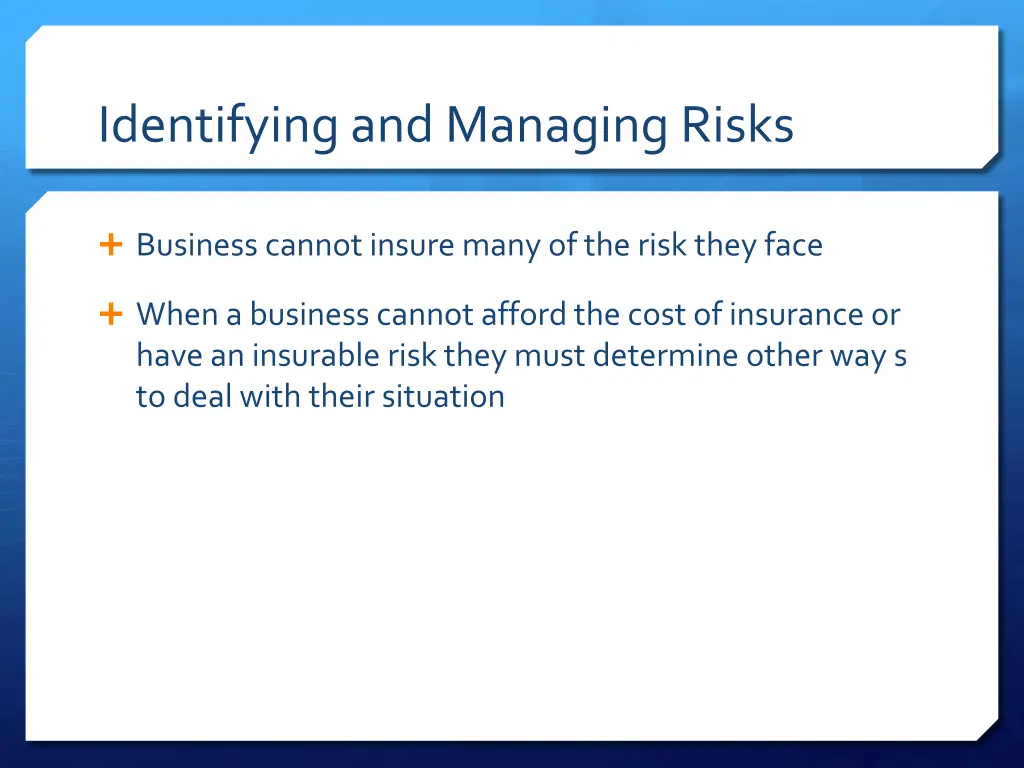 identifying and managing risks
