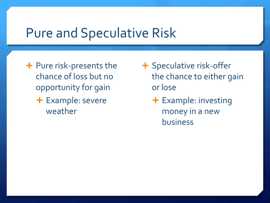 pure and speculative risk