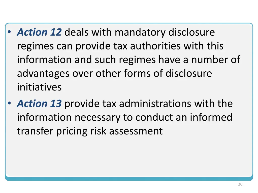 action 12 deals with mandatory disclosure regimes