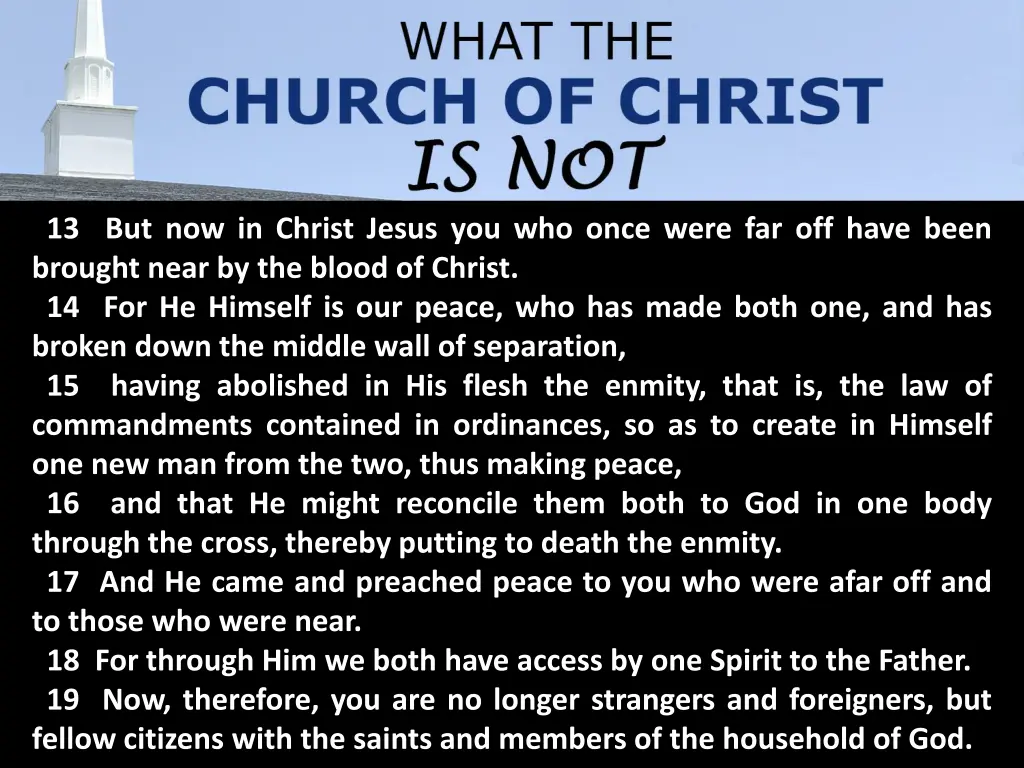 13 but now in christ jesus you who once were