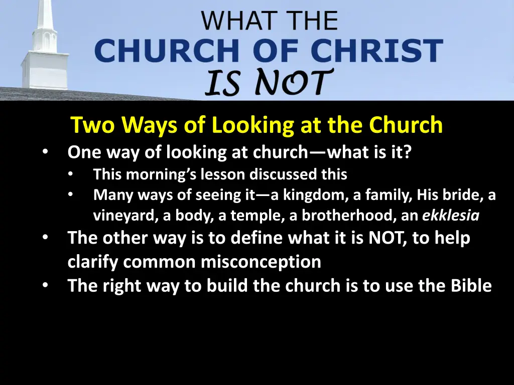two ways of looking at the church