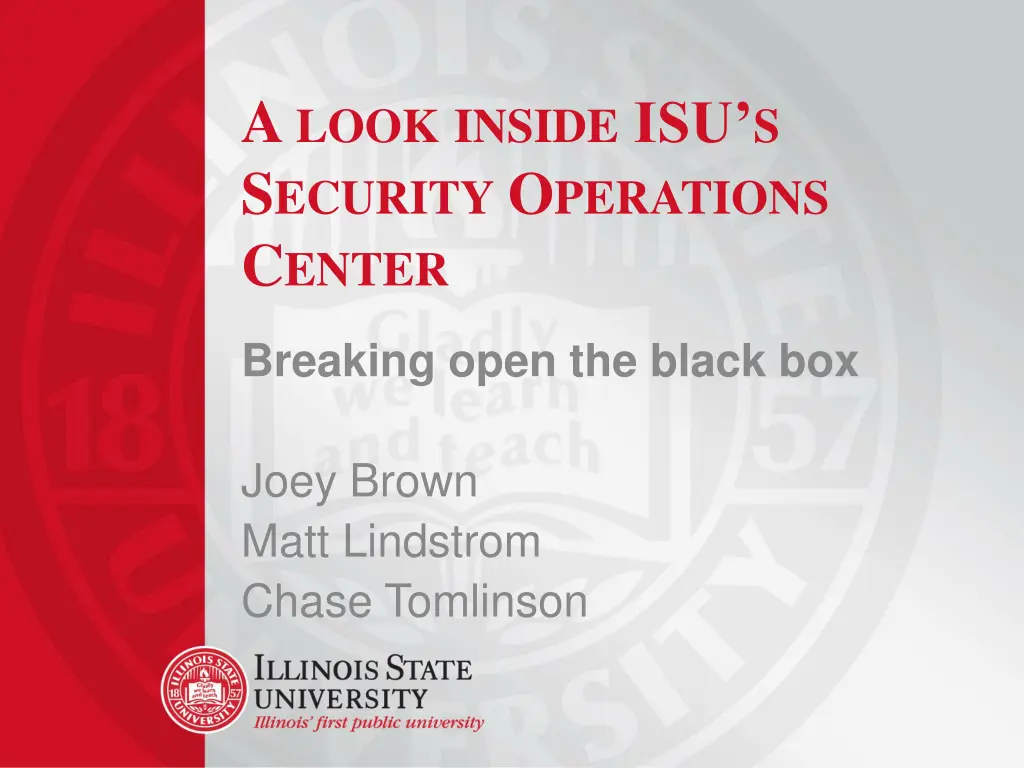 a look inside isu s s ecurity o perations c enter