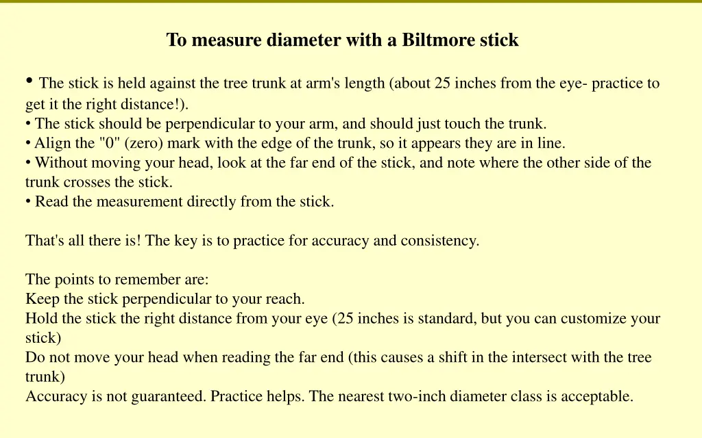 to measure diameter with a biltmore stick