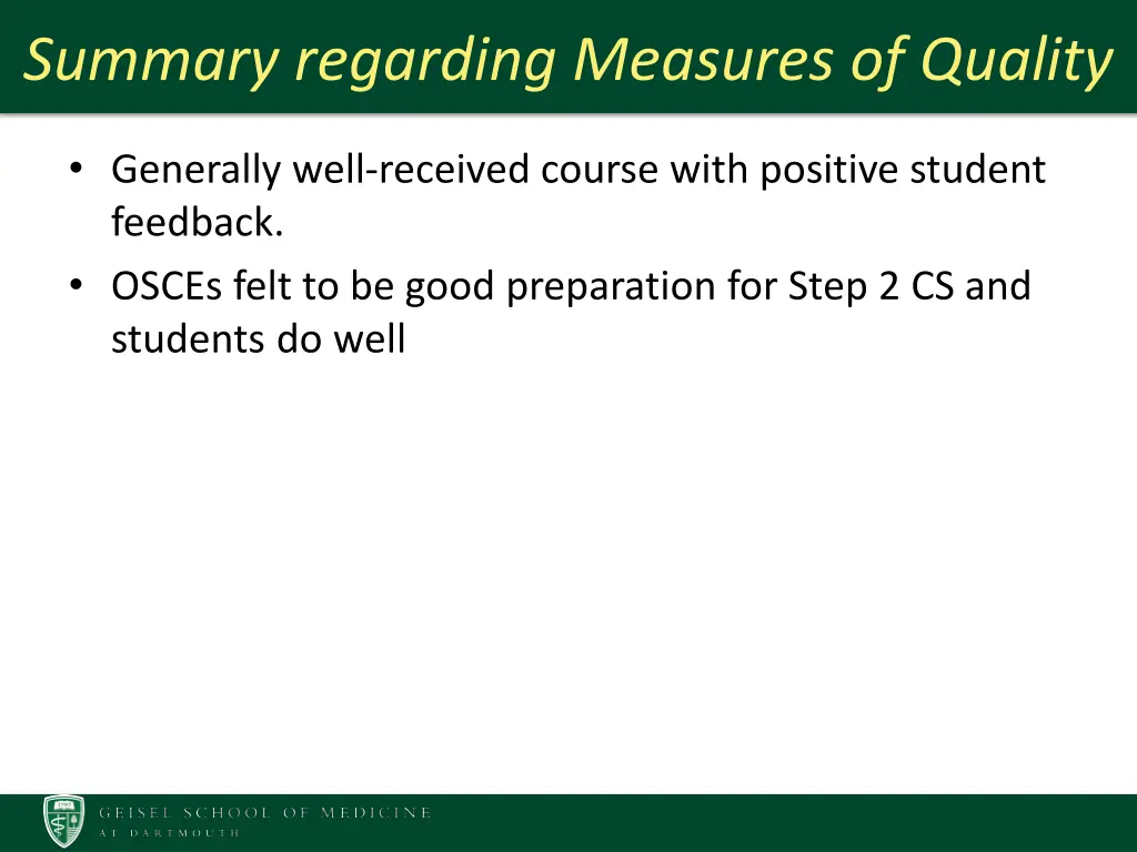 summary regarding measures of quality