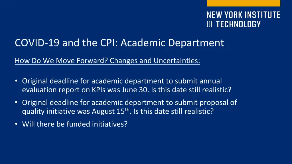 covid 19 and the cpi academic department