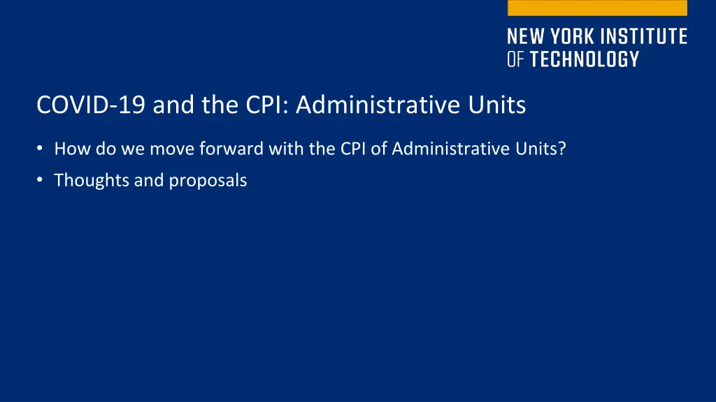 covid 19 and the cpi administrative units