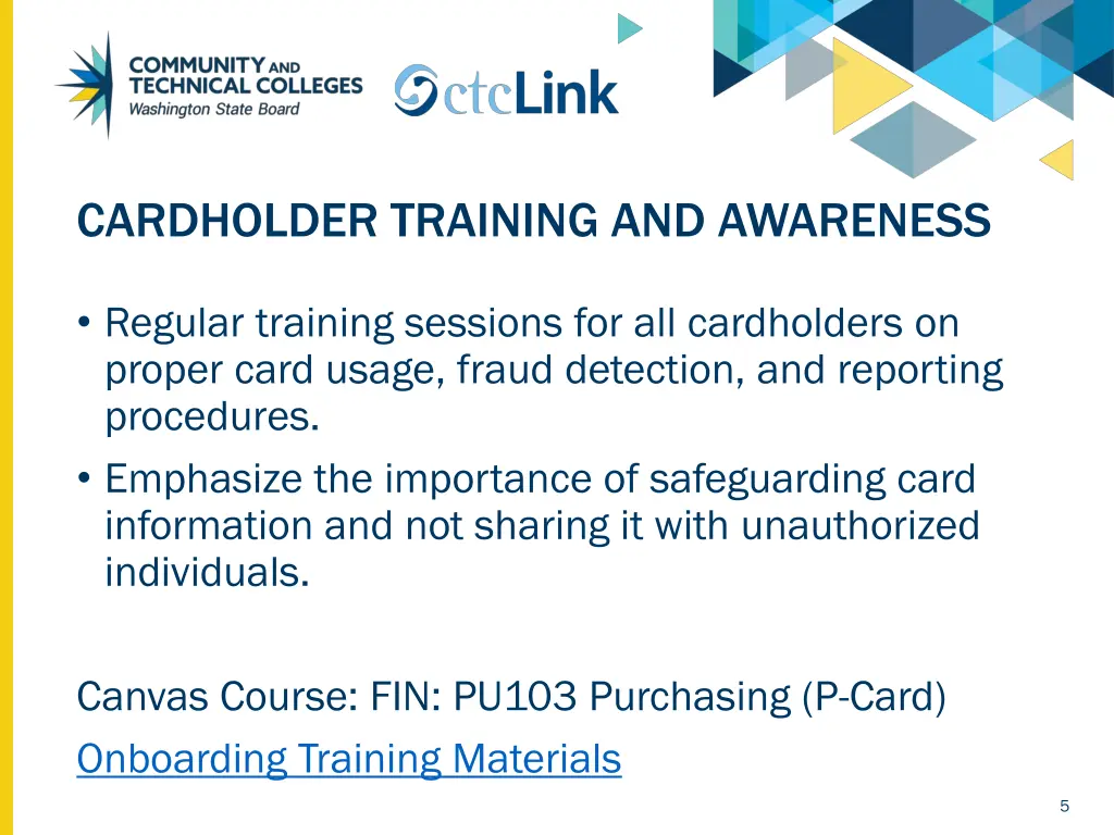 cardholder training and awareness