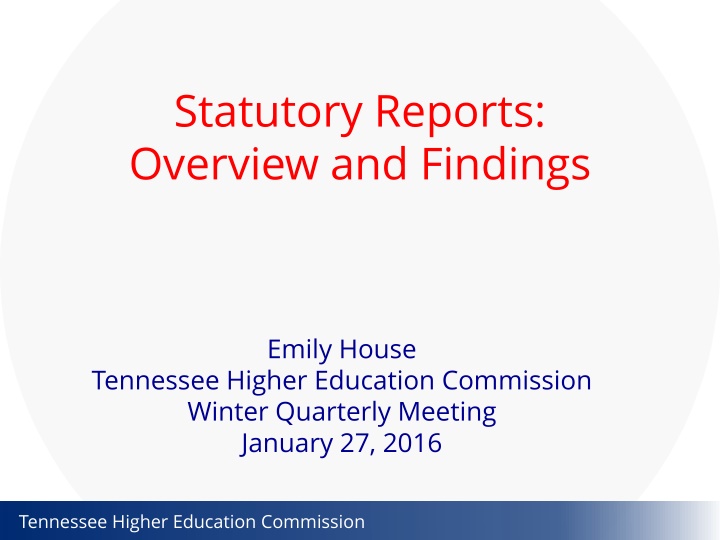 statutory reports overview and findings