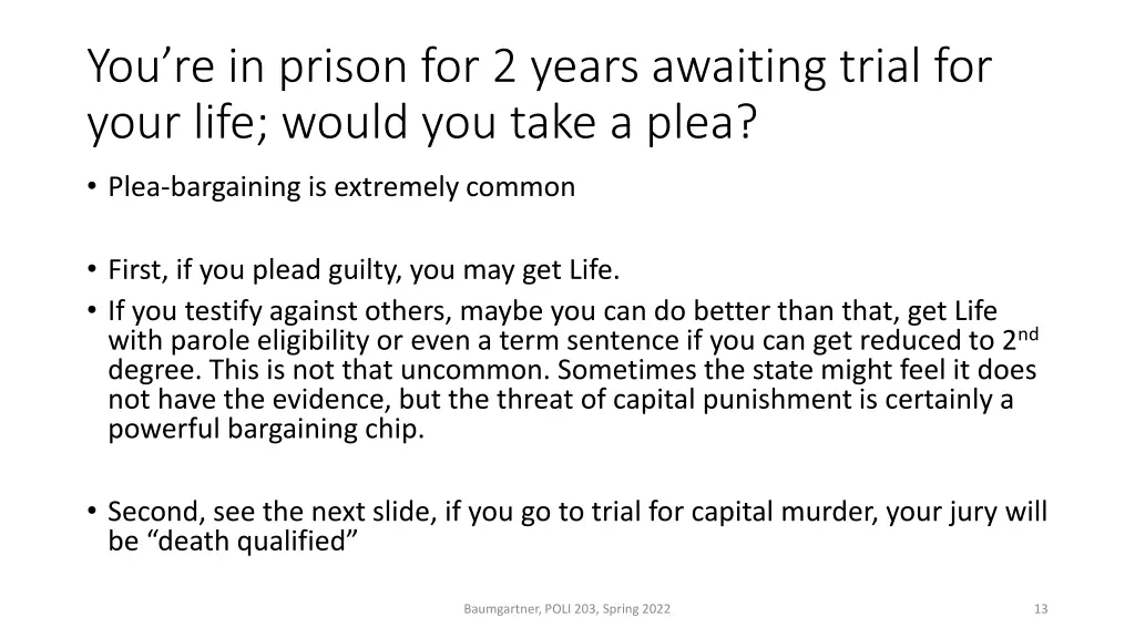 you re in prison for 2 years awaiting trial