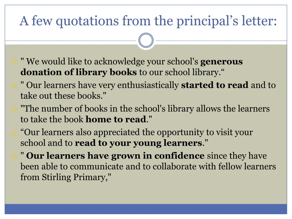 a few quotations from the principal s letter