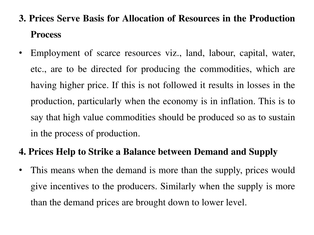 3 prices serve basis for allocation of resources