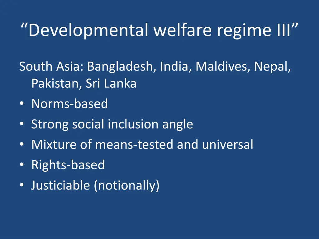 developmental welfare regime iii