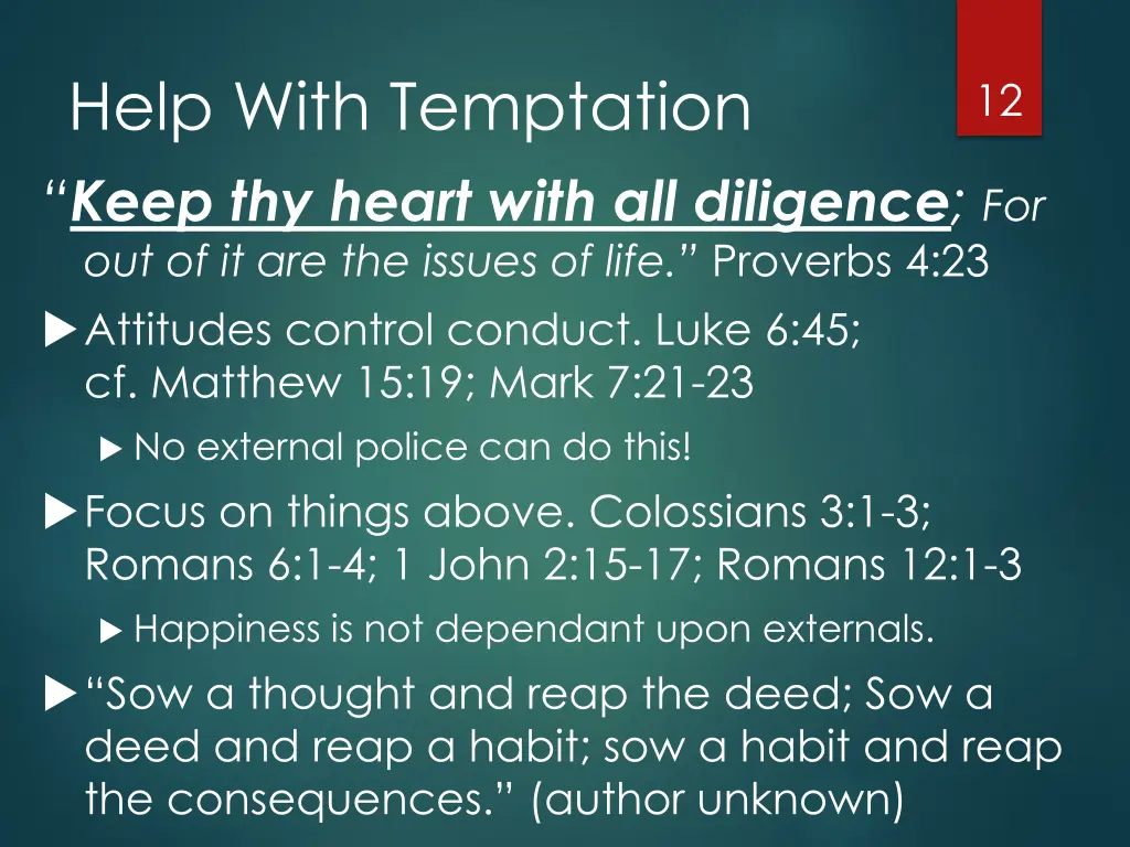 help with temptation keep thy heart with