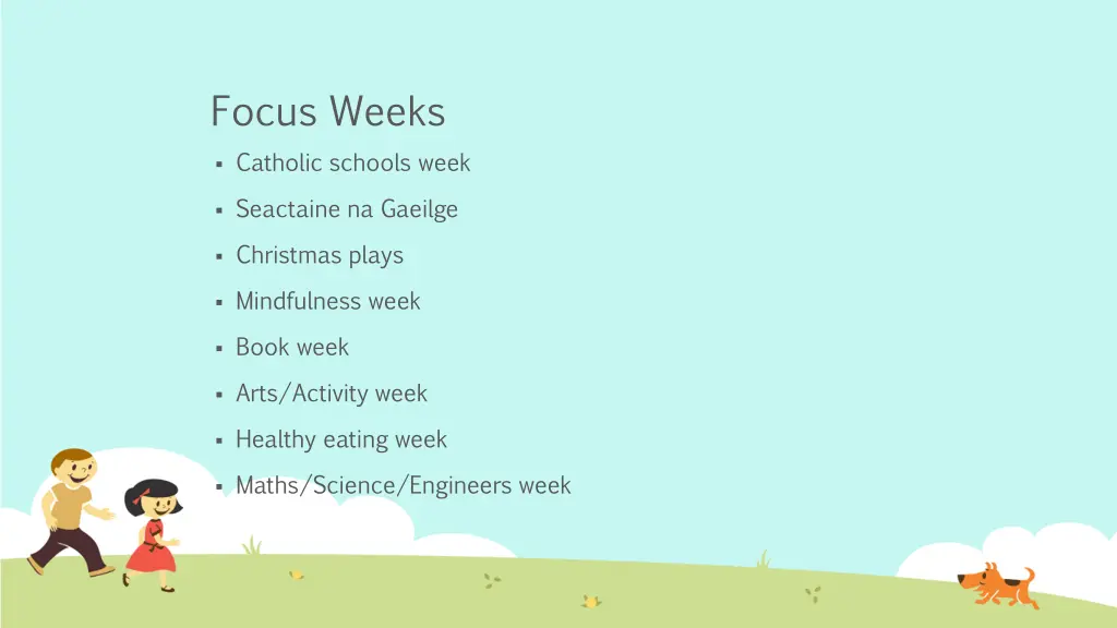 focus weeks