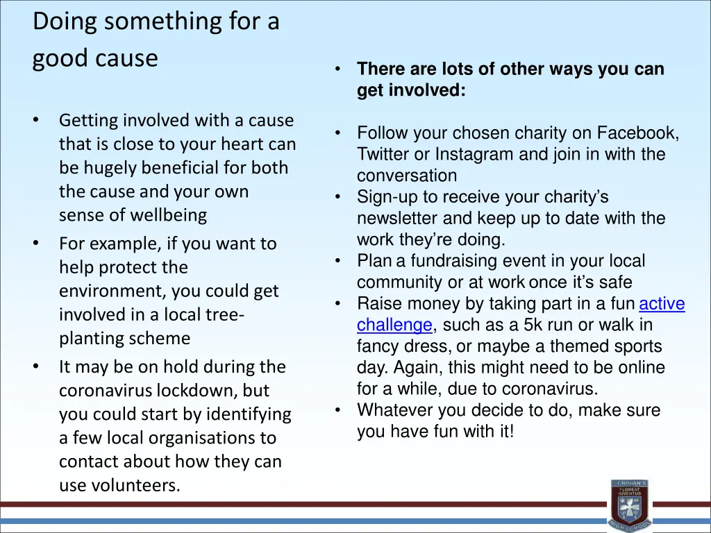 doing something for a good cause