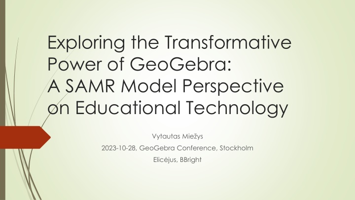 exploring the transformative power of geogebra