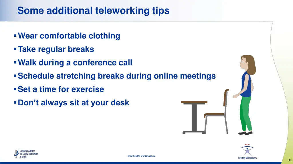 some additional teleworking tips
