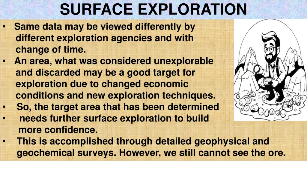 surface exploration same data may be viewed