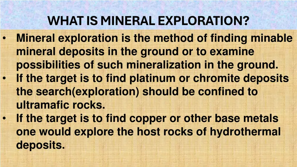what is mineral exploration mineral exploration