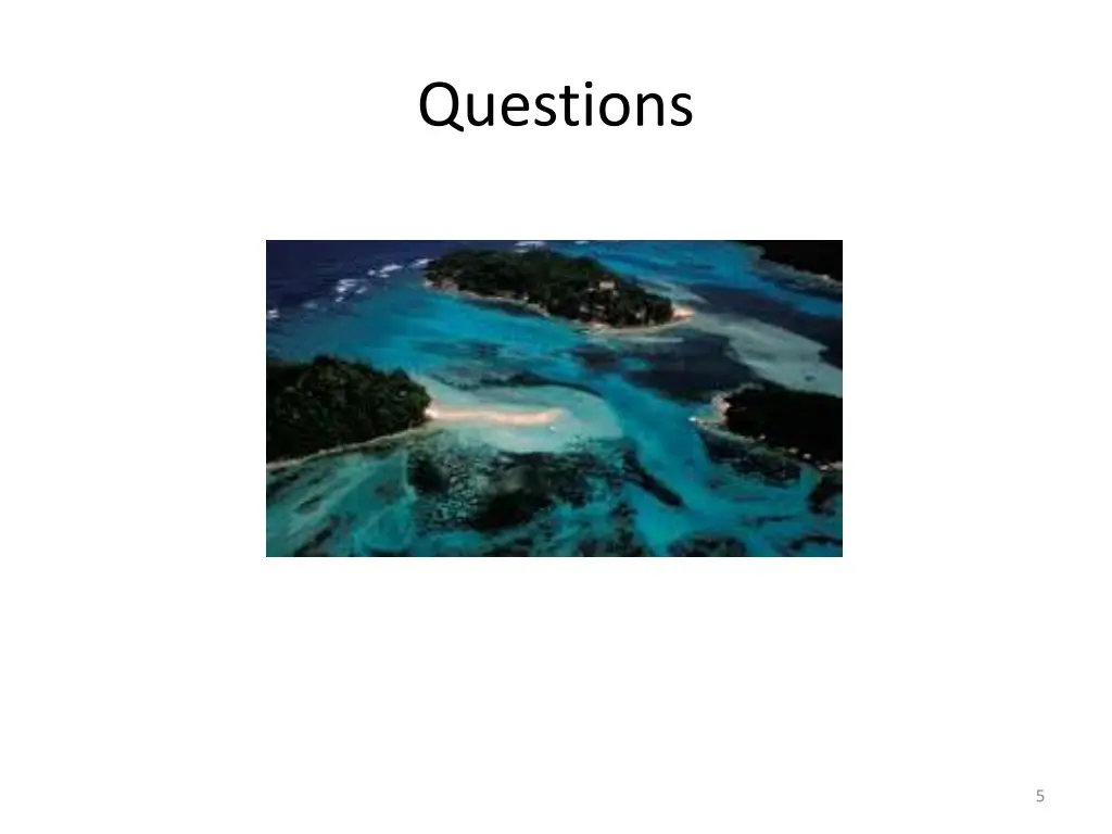 questions