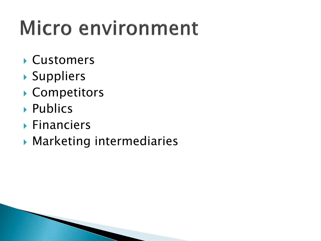 customers suppliers competitors publics