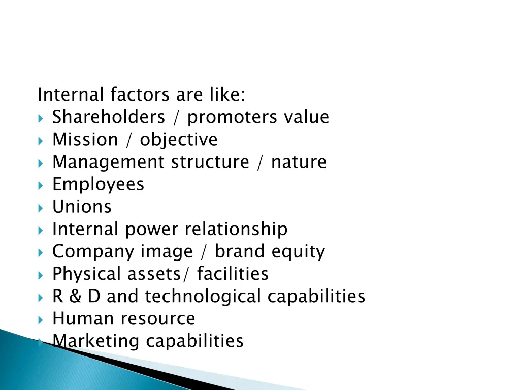internal factors are like shareholders promoters