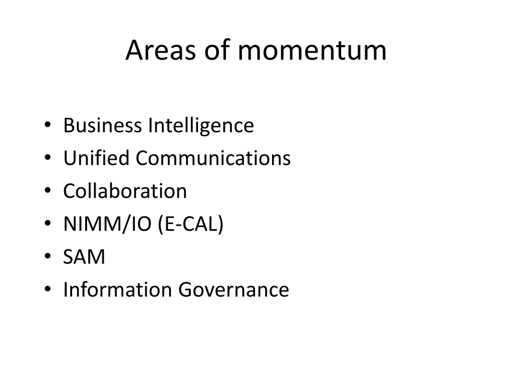 areas of momentum