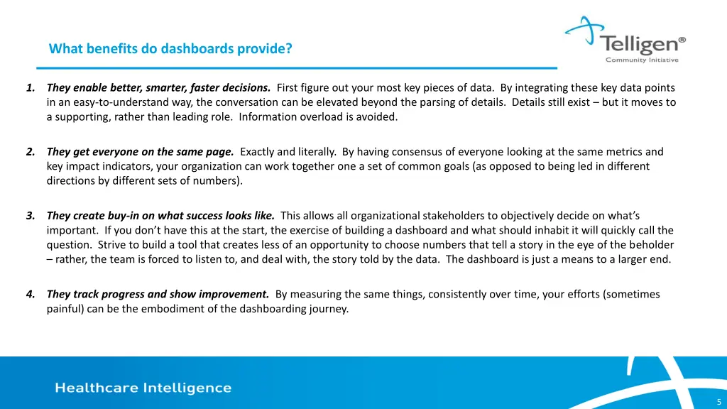 what benefits do dashboards provide