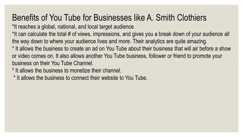 benefits of you tube for businesses like a smith
