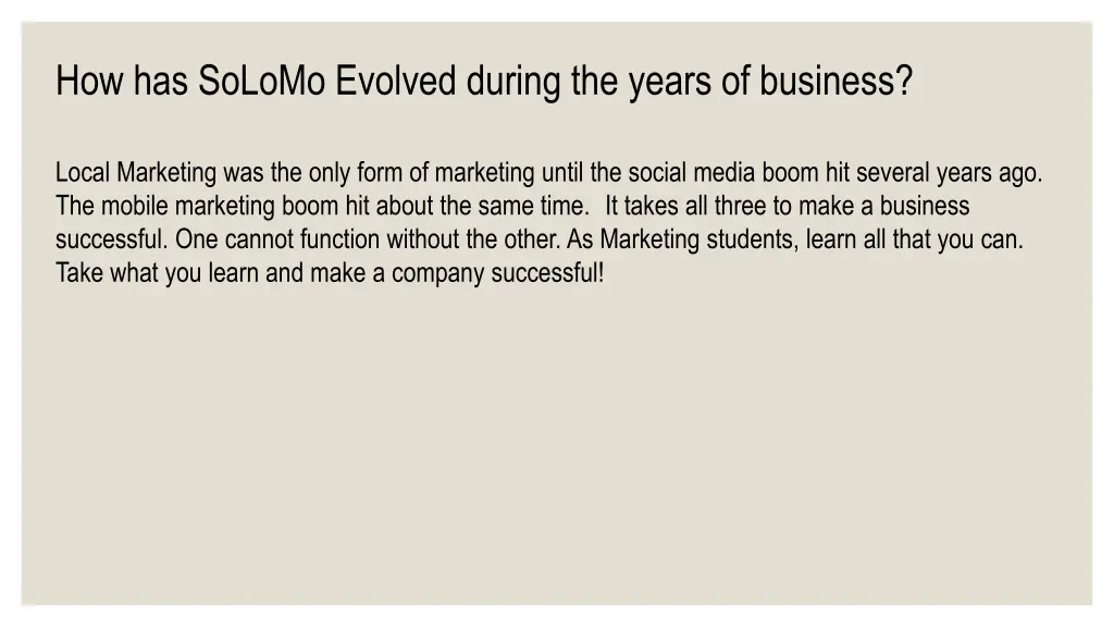 how has solomo evolved during the years