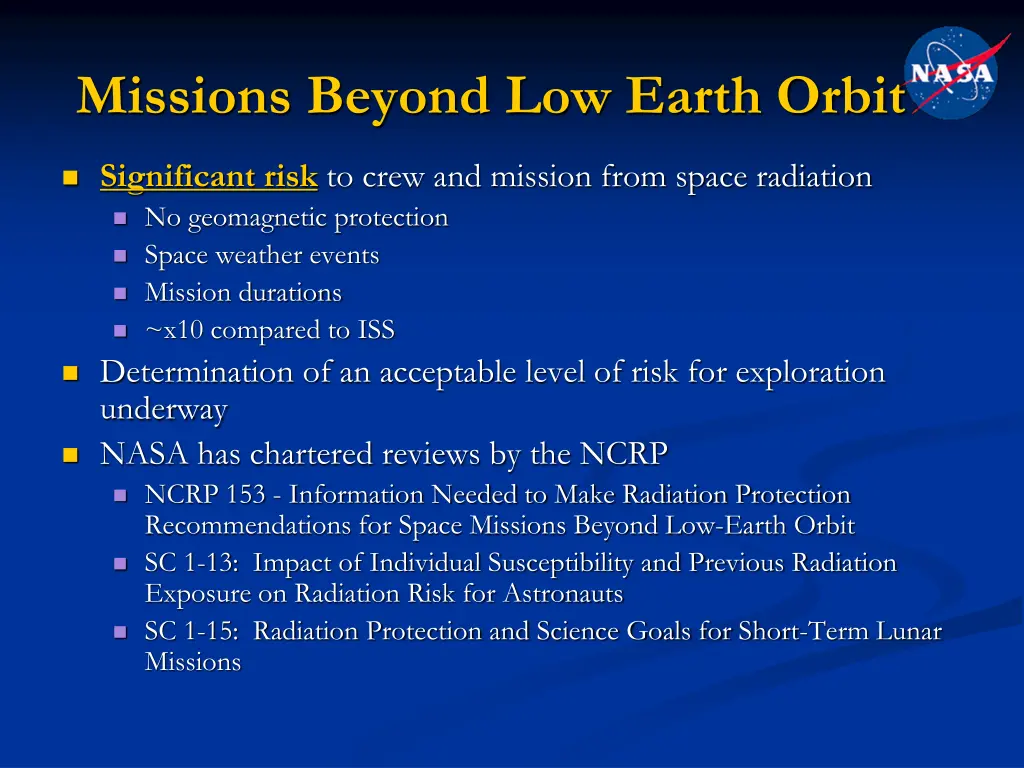 missions beyond low earth orbit