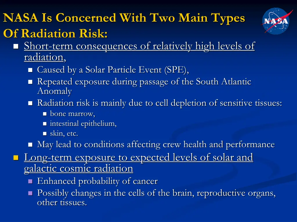 nasa is concerned with two main types
