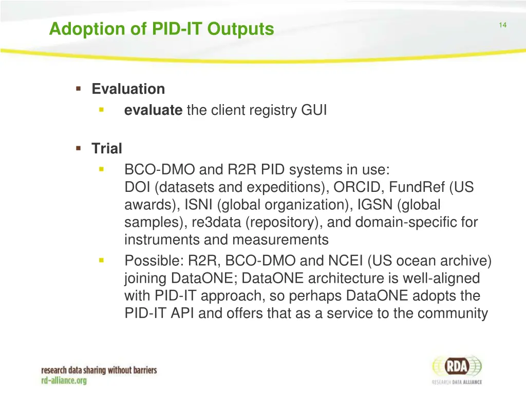 adoption of pid it outputs