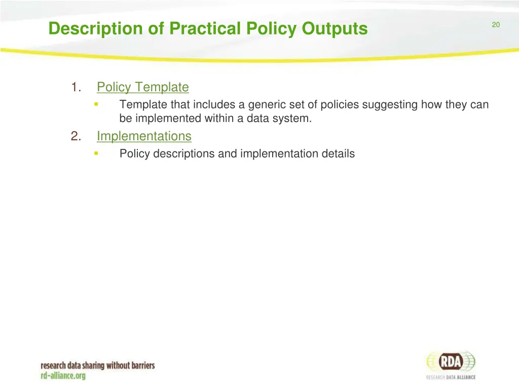 description of practical policy outputs
