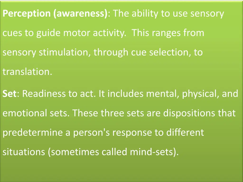 perception awareness the ability to use sensory