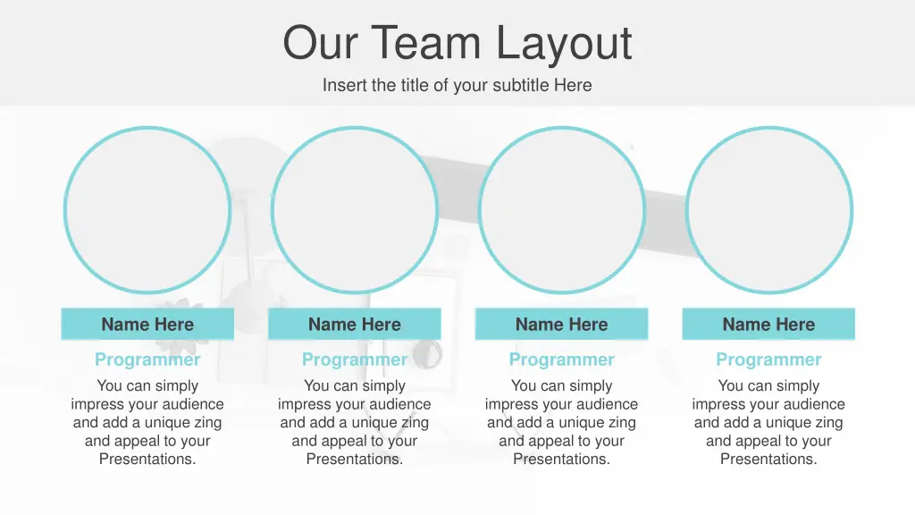 our team layout insert the title of your subtitle