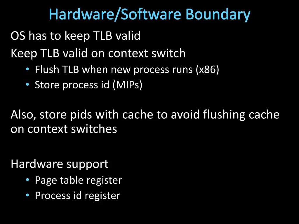 hardware software boundary os has to keep