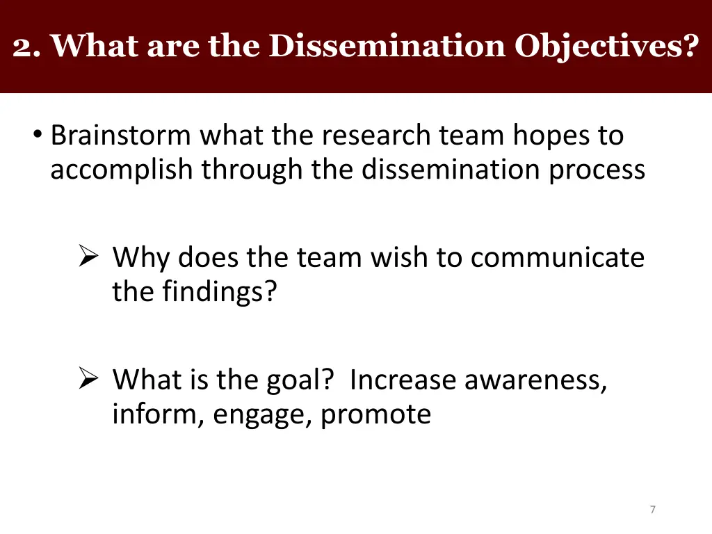2 what are the dissemination objectives