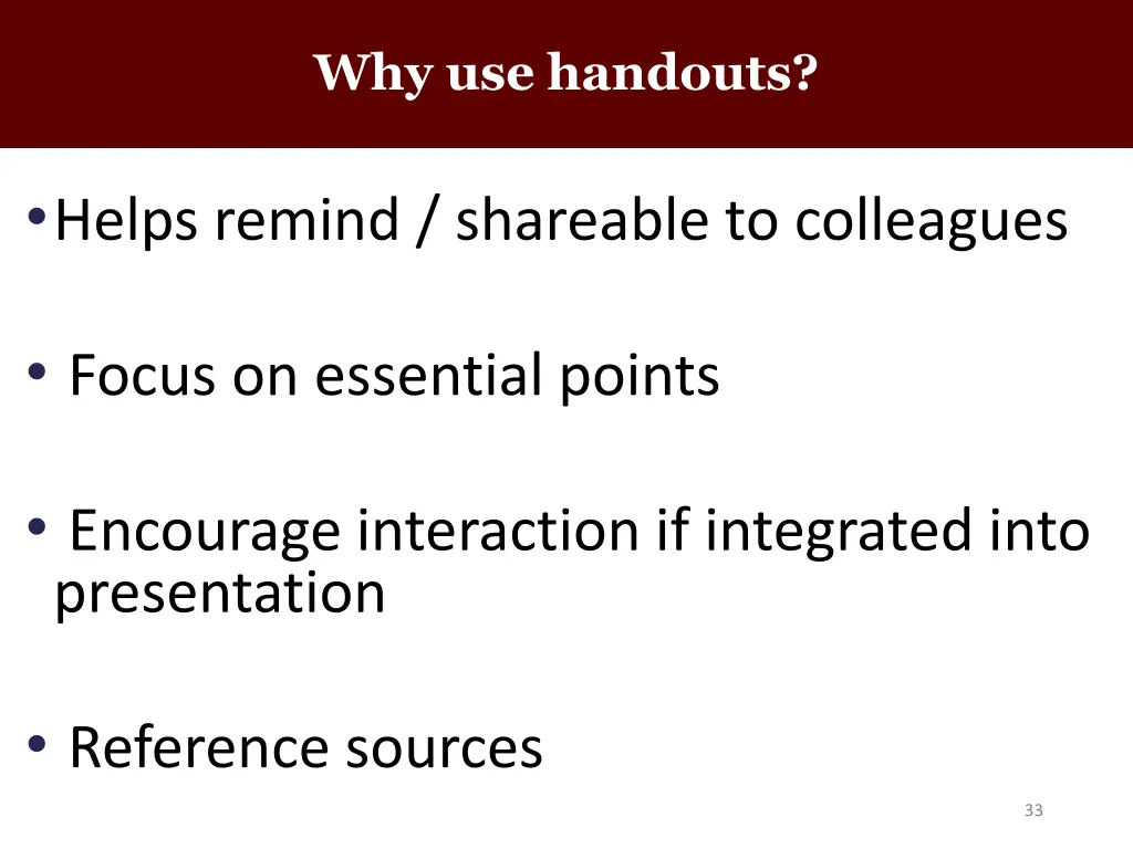 why use handouts
