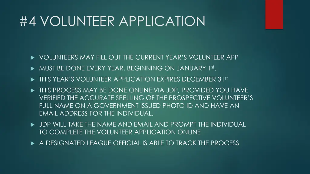 4 volunteer application