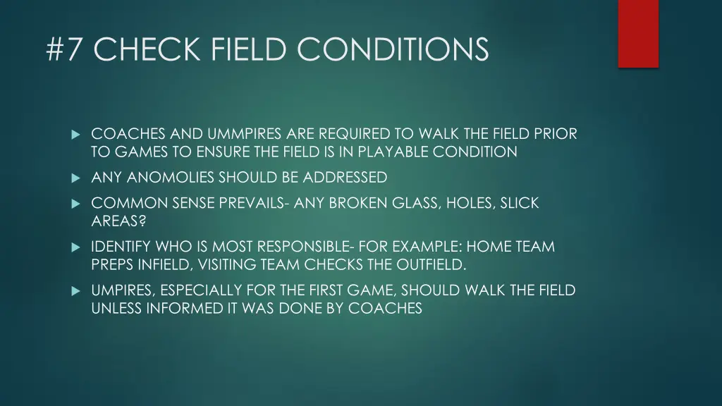 7 check field conditions