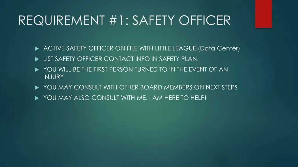 requirement 1 safety officer