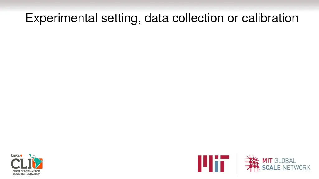 experimental setting data collection